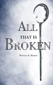 Hardcover All that is Broken Book