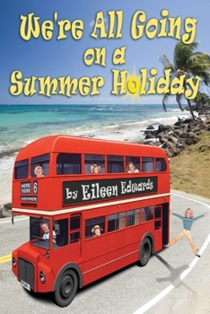 Paperback We're All Going On A SUMMER HOLIDAY Book