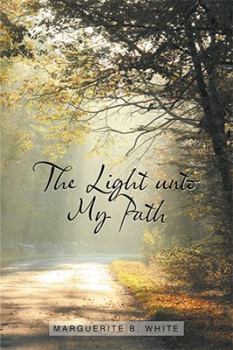 Paperback The Light Unto My Path Book