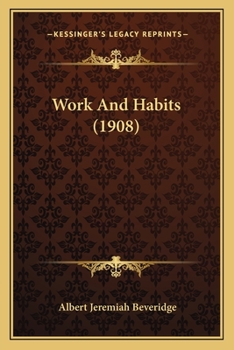 Paperback Work And Habits (1908) Book