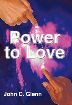 Paperback The Power to Love Book