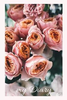 Paperback my Diary: A Diary / Notebook with romantic Cover - Wide Ruled Line Paper Book