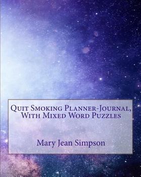 Paperback Quit Smoking Planner-Journal, With Mixed Word Puzzles Book