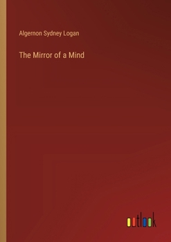 Paperback The Mirror of a Mind Book