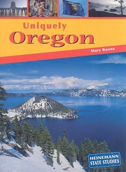 Paperback Uniquely Oregon (Heinemann State Studies) Book