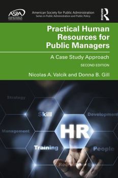 Hardcover Practical Human Resources for Public Managers: A Case Study Approach Book