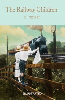 Paperback The Railway Children Illustrated Book