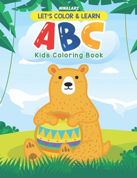 Paperback Let's Color and Learn ABC: Kids Coloring Book