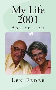 Paperback My Life 2001: Age 50 - 51 Book