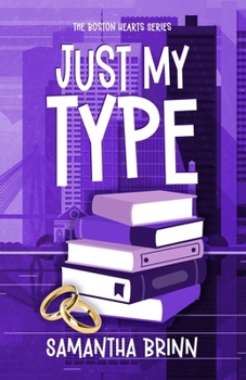 Just My Type (The Boston Hearts Series)