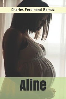 Aline: histoire (French Edition)