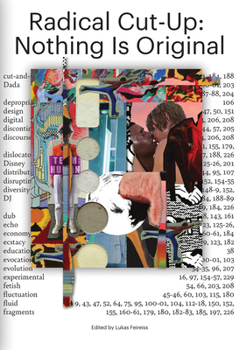 Paperback Radical Cut-Up: Nothing Is Original Book