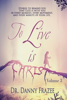 Paperback To Live is Christ - Volume 3 Book