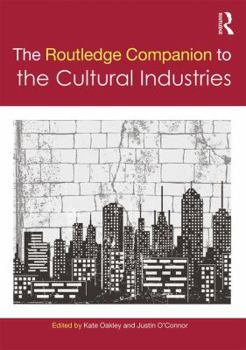 Paperback The Routledge Companion to the Cultural Industries Book