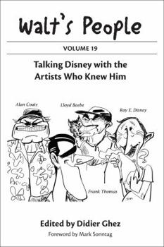 Paperback Walt's People: Volume 19: Talking Disney with the Artists Who Knew Him Book