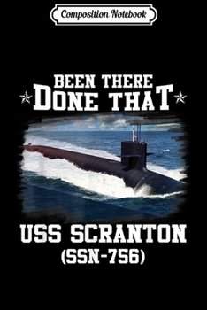 Paperback Composition Notebook: USS Scranton SSN-756 Navy Ships Journal/Notebook Blank Lined Ruled 6x9 100 Pages Book