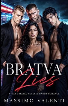 Paperback Bratva Lies: A Dark Mafia Reverse Harem Romance Book