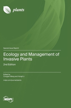 Hardcover Ecology and Management of Invasive Plants: 2nd Edition Book