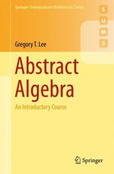 Paperback Abstract Algebra: An Introductory Course Book