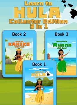 Hardcover Learn to Hula Collector Edition: 3 in 1 Hardcover Book