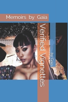 Paperback Verified Vignettes: Memoirs by Gaia Book