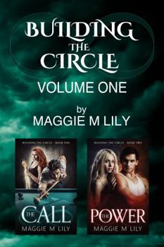 Building the Circle Volume 1: The Call & The Power - Book  of the Building the Circle