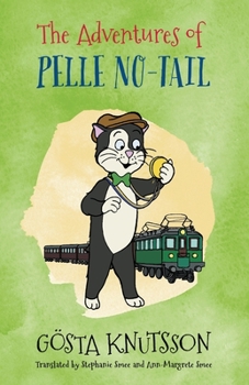 Paperback The Adventures of Pelle No-Tail Book