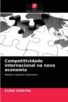 Paperback Competitividade internacional na nova economia [Portuguese] Book