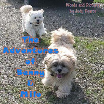 Paperback The Adventures of Benny and Milo: Milo's Journey Across the Rainbow Bridge Book