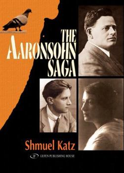 Hardcover The Aaronsohn Saga Book