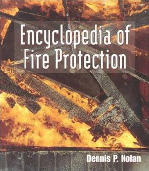 Paperback Encyclopedia of Fire Protection Book