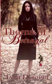 Paperback Thorns of Betrayal Book