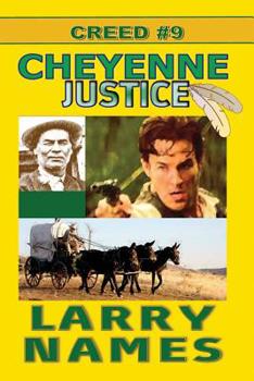 Paperback Cheyenne Justice: Creed #9 Book