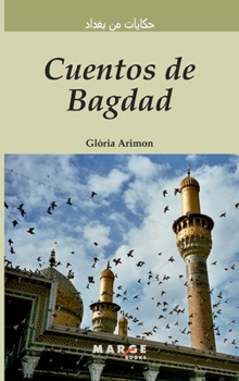 Paperback Cuentos de Bagdad (Castellano-Árabe) [Spanish] Book