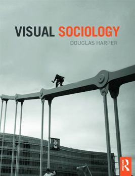 Paperback Visual Sociology Book