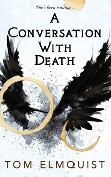 Paperback A Conversation with Death Book