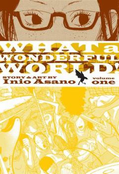 What a Wonderful World!, Vol. 1 - Book #1 of the  [Subarashii Sekai]
