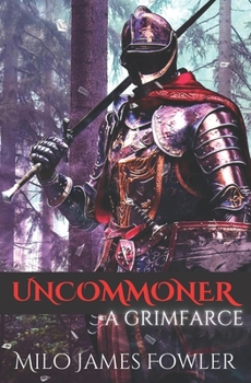 Paperback Uncommoner: A GrimFarce Book