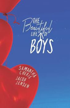 Paperback The Beautiful Life Of Boys Book