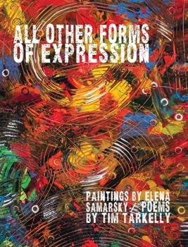 Hardcover All Other Forms of Expression Book