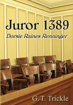 Paperback Juror 1389: Dorsie Raines Renninger Book