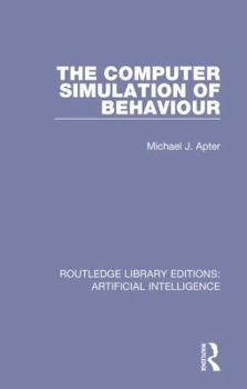 Hardcover The Computer Simulation of Behaviour Book