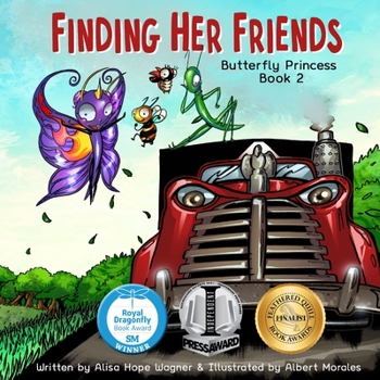 Paperback Finding Her Friends: Butterfly Princess Book 2 Book