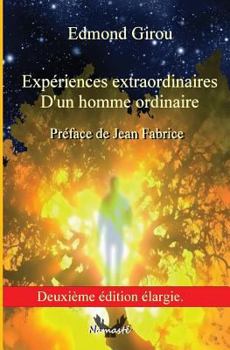 Paperback Experiences Extraordinaires d'Un Homme Ordinaire [French] Book