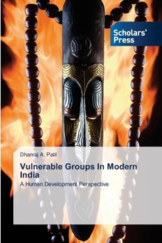 Paperback Vulnerable Groups In Modern India Book