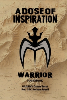 Paperback A Dose of Inspiration: Warrior Handbook Book