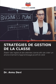 Stratégies de Gestion de la Classe (French Edition)
