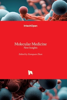 Hardcover Molecular Medicine - New Insights: New Insights Book