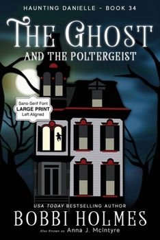 Paperback The Ghost and the Poltergeist [Large Print] Book