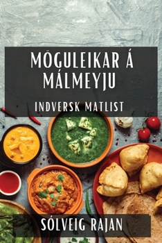 Paperback Möguleikar á Málmeyju: Indversk Matlist [Icelandic] Book